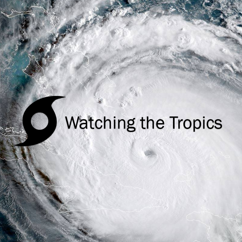 Watching the Tropics